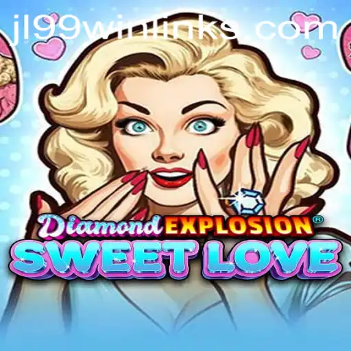 The Captivating World of DiamondExplosionSweetLove: A Journey with jl99 Win